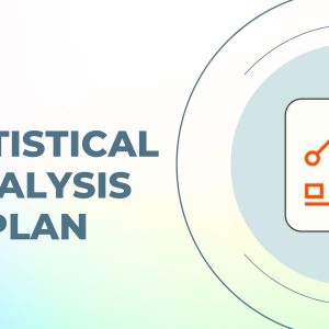 Statistical Analysis Plans (SAPs) Development for Clinical Trials